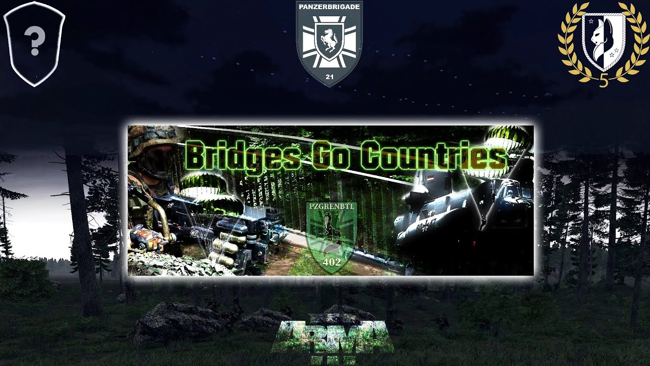 [A3,Coop] Bridges go Countries [PzGrenBtl402]